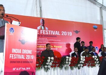 रंग लाया रैबार : देहरादून में इंडिया ड्रोन फेस्टिवल-2019 का शुभारम्भ